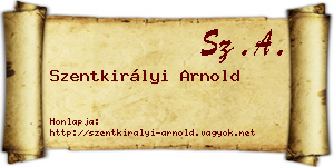 Szentkirályi Arnold névjegykártya